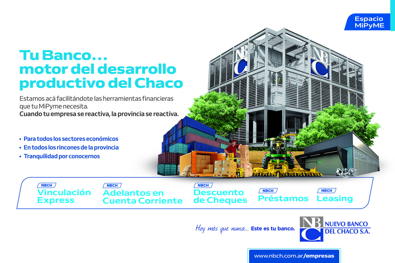 Nuevo Banco del Chaco, motor del desarrollo productivo en todos los rincones de la provincia