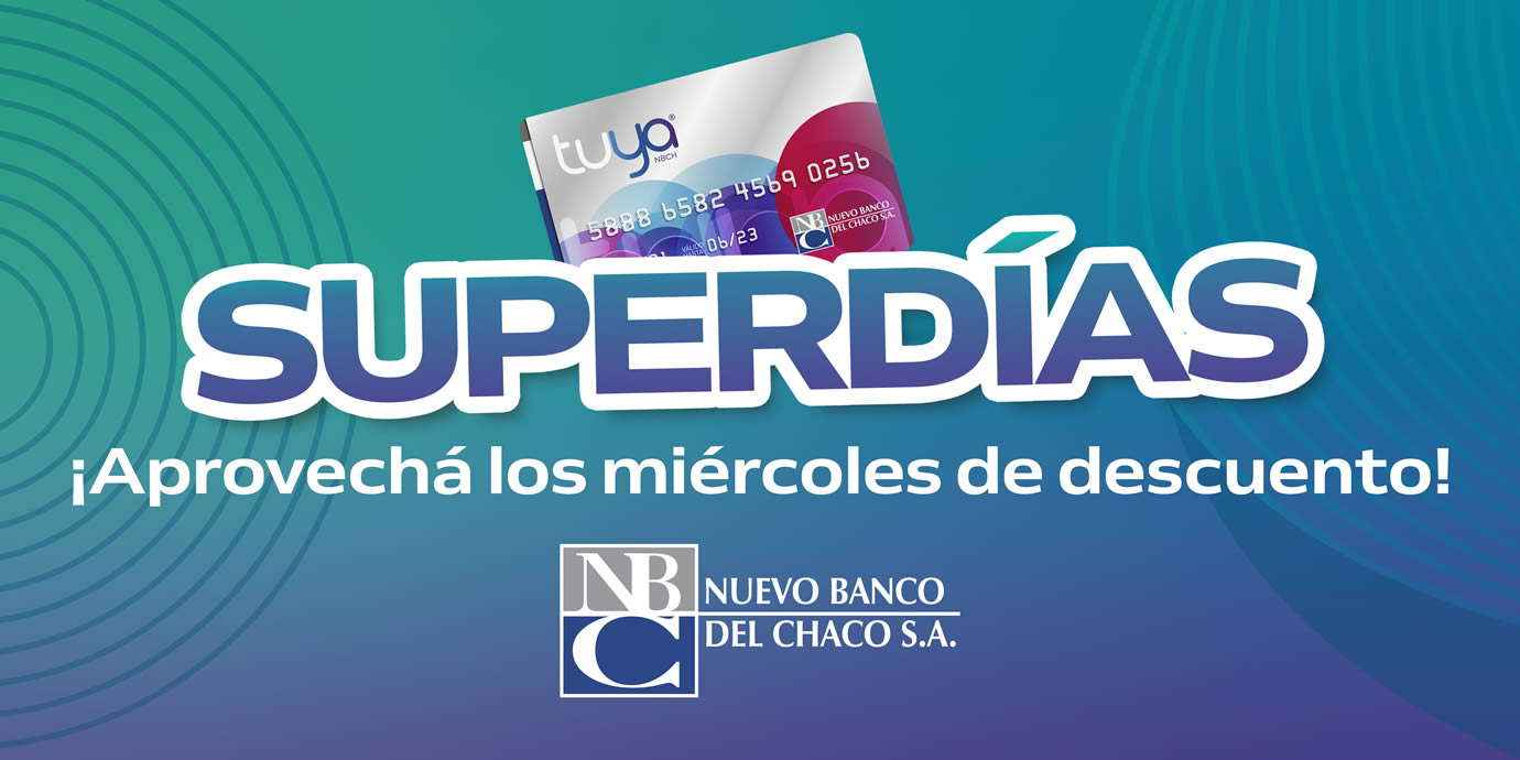 En agosto, siguen los Superdías de Nuevo Banco del Chaco todos los martes y miércoles