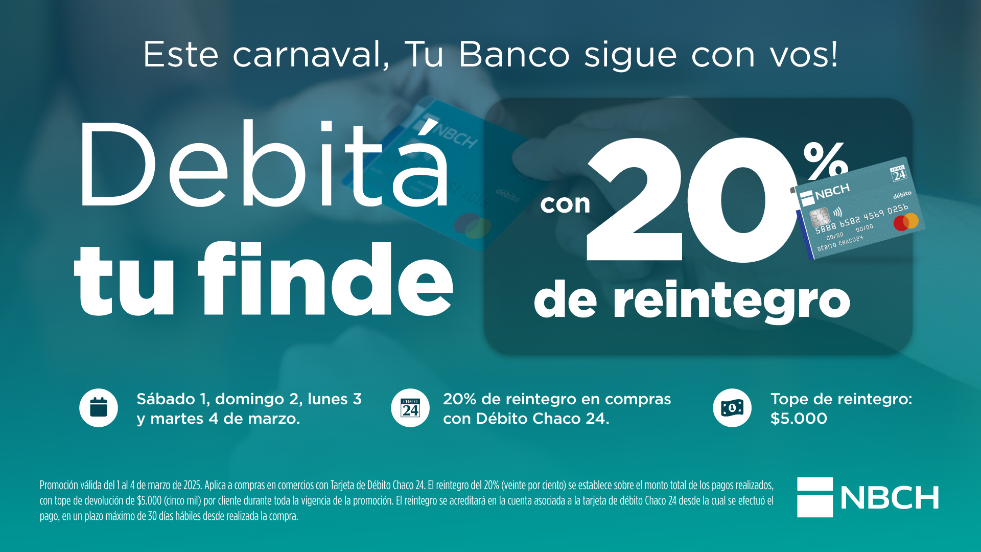 Este carnaval, Tu Banco sigue con vos: beneficios con Débito Chaco24